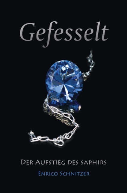 Der Aufstieg des Saphirs