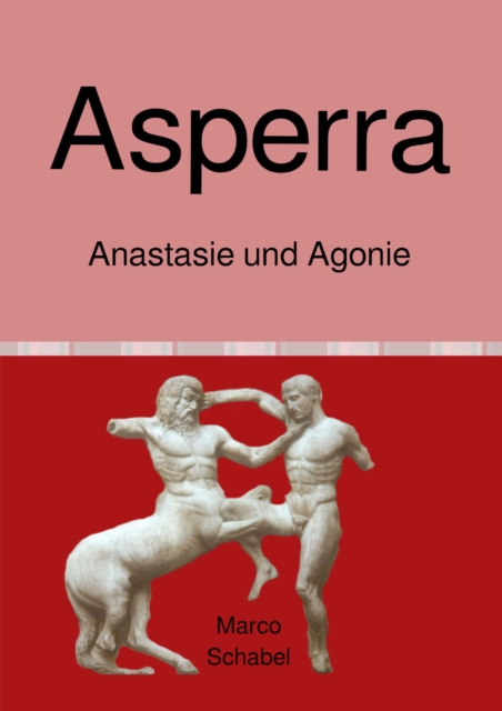 Asperra (LESEPROBE)