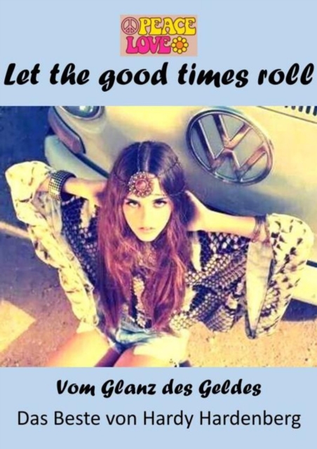 Let the good Times roll