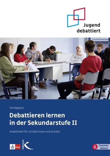 Debattieren lernen in der Sekundarstufe II