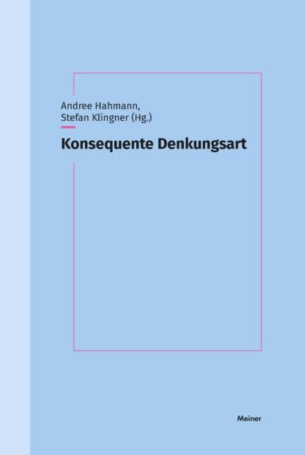 Konsequente Denkungsart
