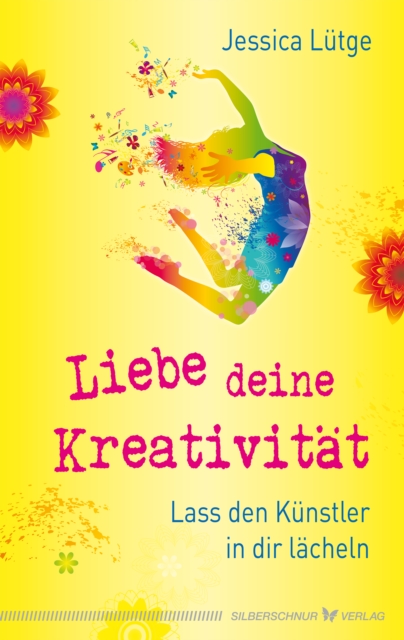 Liebe deine Kreativität