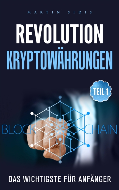 Revolution: Kryptowahrungen