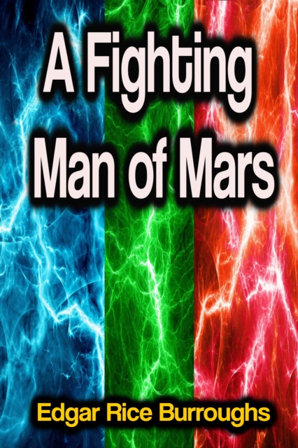 Fighting Man of Mars