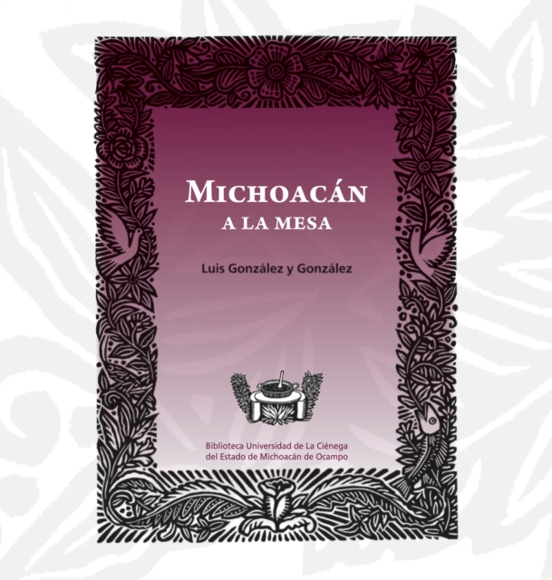 Michoacán a la mesa
