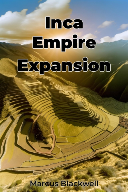 Inca Empire Expansion