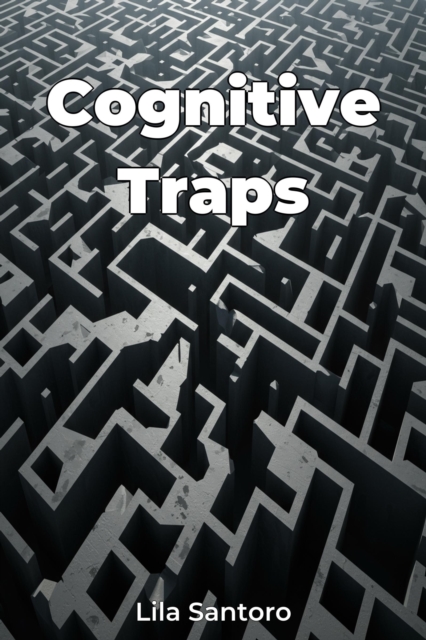 Cognitive Traps