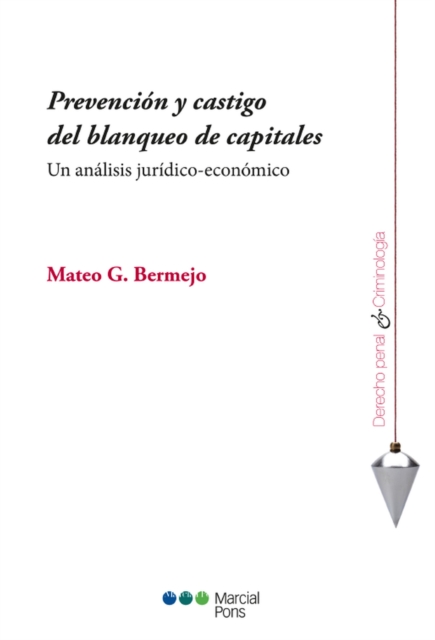 Prevención y castigo del blanqueo de capitales