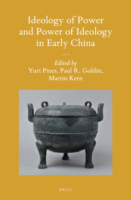 Ideology of Power and Power of Ideology in Early China