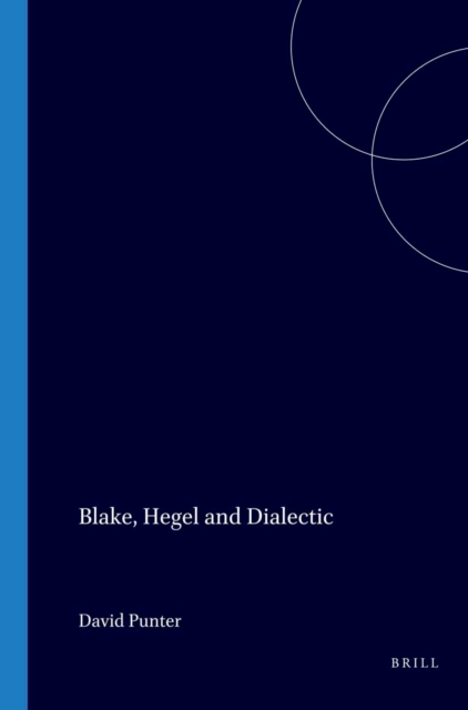 Blake, Hegel and Dialectic