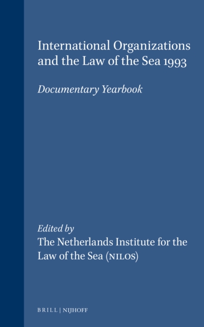 International Organizations and the Law of the Sea 1993