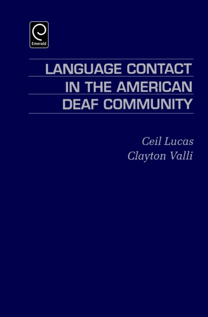 Language Contact in the American Deaf Community