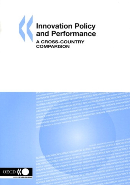 Innovation Policy and Performance A Cross-Country Comparison