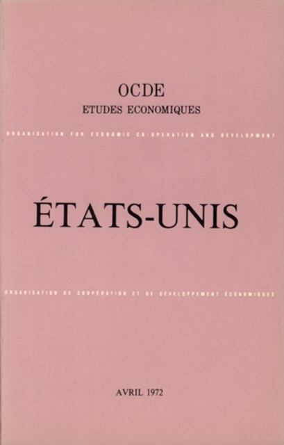 Etudes economiques de l'OCDE : Etats-Unis 1972
