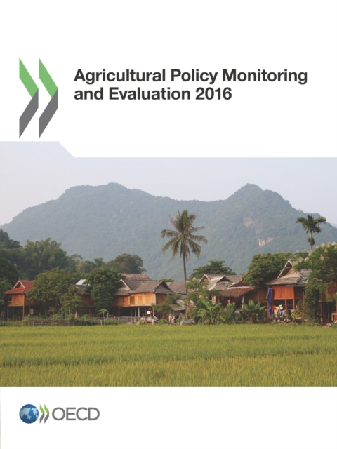 Agricultural Policy Monitoring and Evaluation 2016