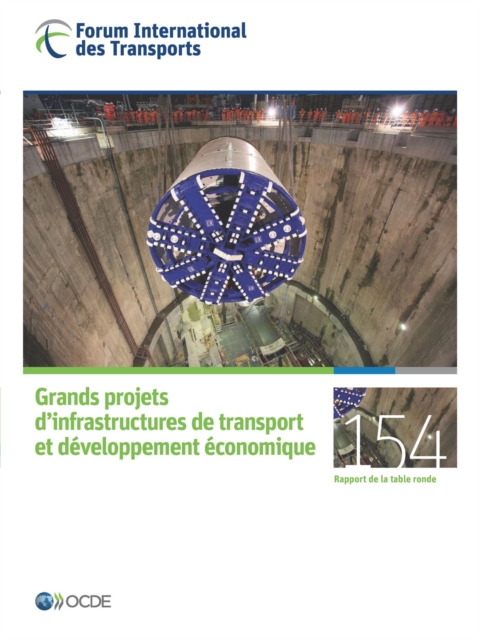 Tables rondes FIT Grands projets d'infrastructures de transport et developpement economique