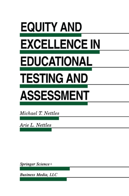 Equity and Excellence in Educational Testing and Assessment