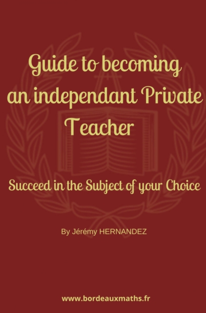 Guide to Becoming an Independent Private Teacher
