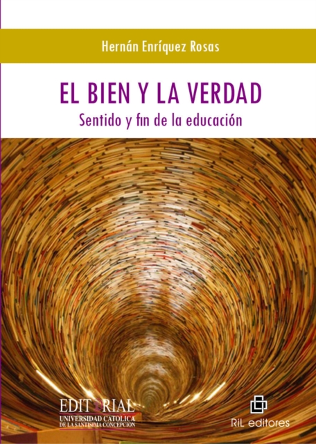 El bien y la verdad: sentido y fin de la educación