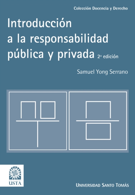 Introduccion a la responsabilidad publica y privada