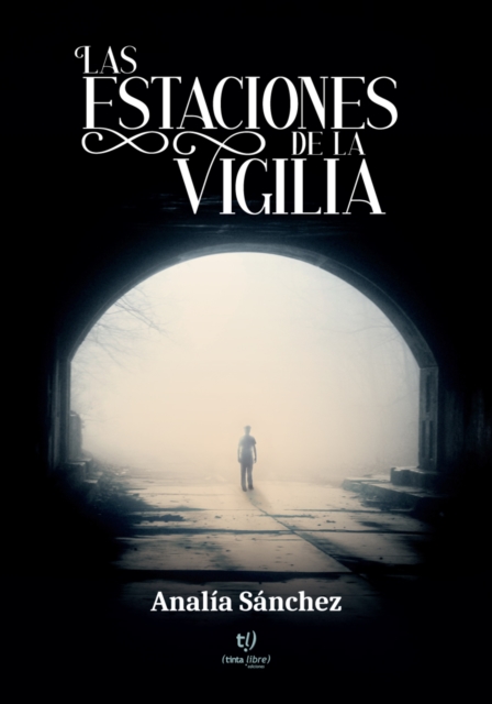 Las estaciones de la vigilia