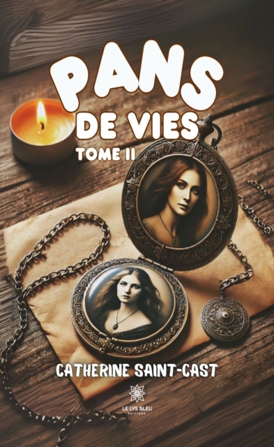 Pans de vies - Tome 2