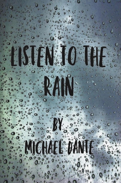 Listen to the Rain
