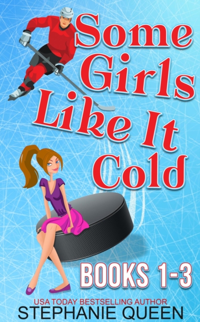 Some Girls Like It Cold