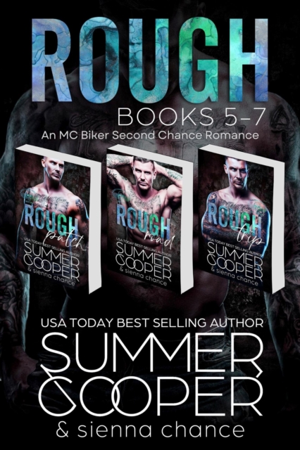 Rough: Books 5-7 (An MC Biker Second Chance Romance)