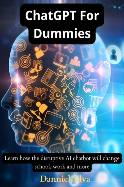 ChatGPT For Dummies