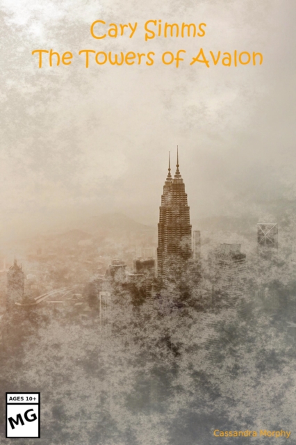 Cary Simms: The Towers of Avalon