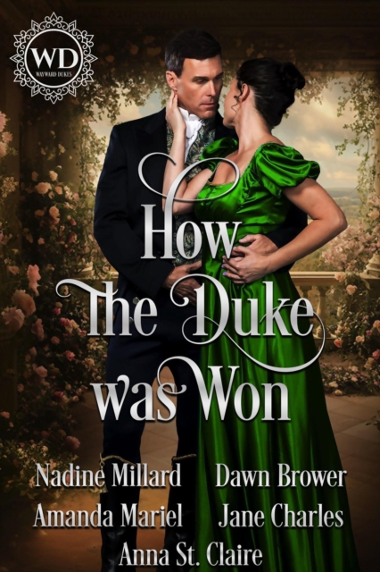 How the Duke was Won