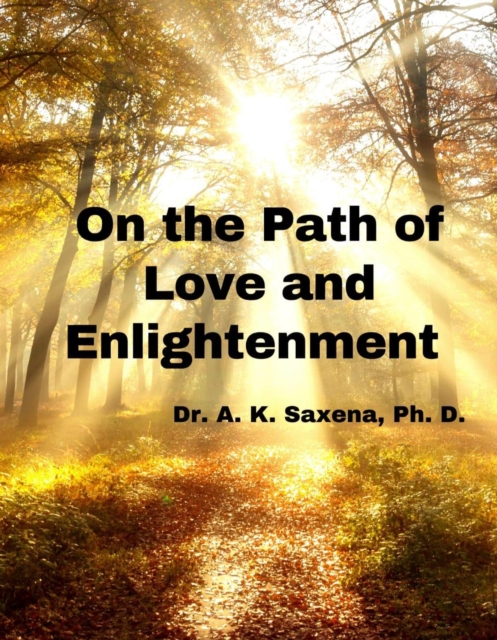 On the Path of Love and Enlightenment