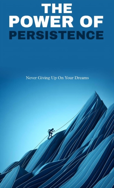 power of persistence