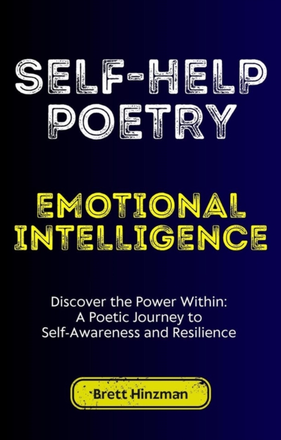 Self-Help Poetry: Emotional Intelligence