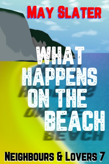What Happens on the Beach