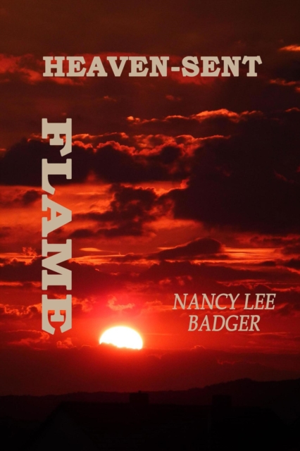 Heaven-Sent Flame