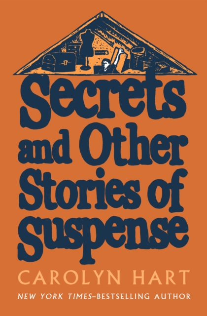 Secrets and Other Stories of Suspense