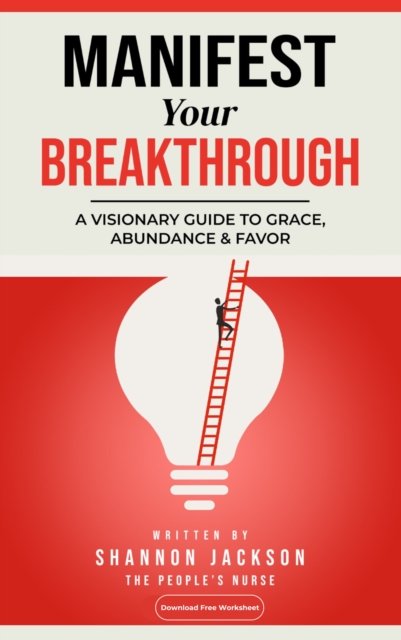 Manifest Your Breakthrough