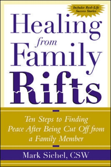 Healing From Family Rifts