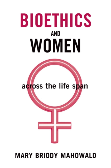 Bioethics and Women