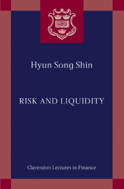 Risk and Liquidity
