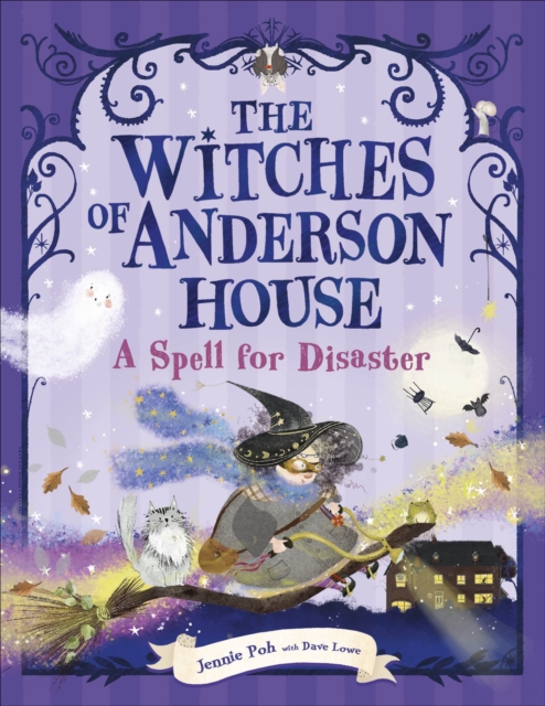 Witches of Anderson House: A Spell for Disaster