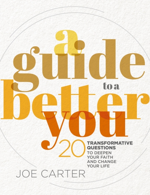 Guide to a Better You