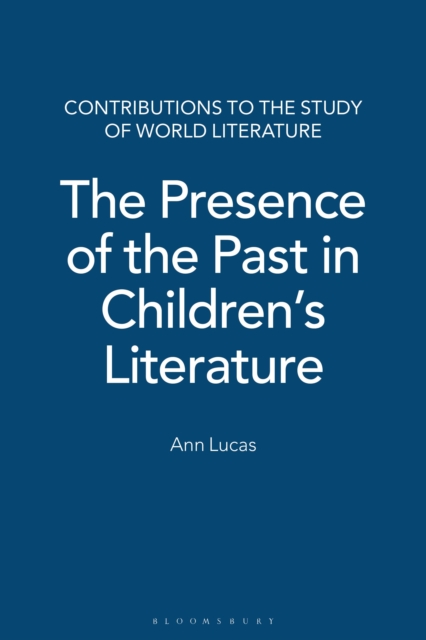 Presence of the Past in Children's Literature