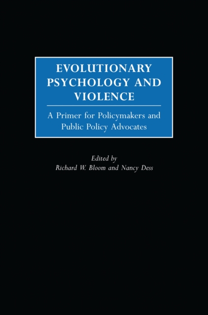 Evolutionary Psychology and Violence