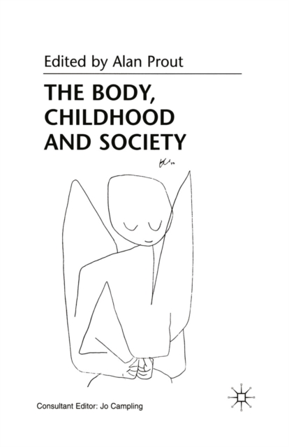 Body, Childhood and Society