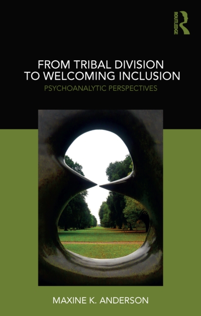 From Tribal Division to Welcoming Inclusion