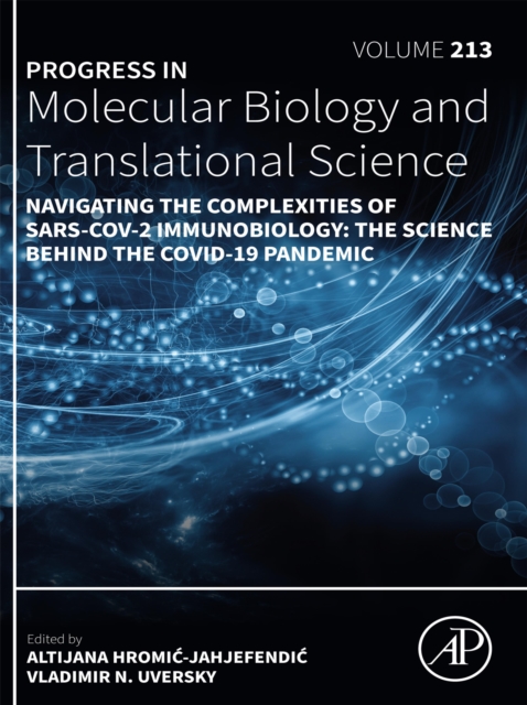 Navigating the Complexities of SARS-CoV-2 Immunobiology