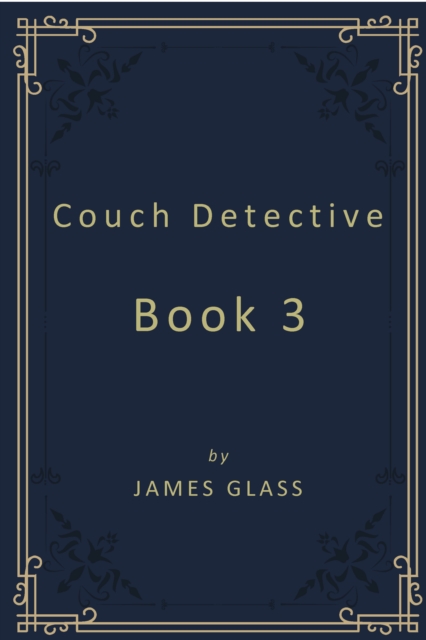 Couch Detective Book 3